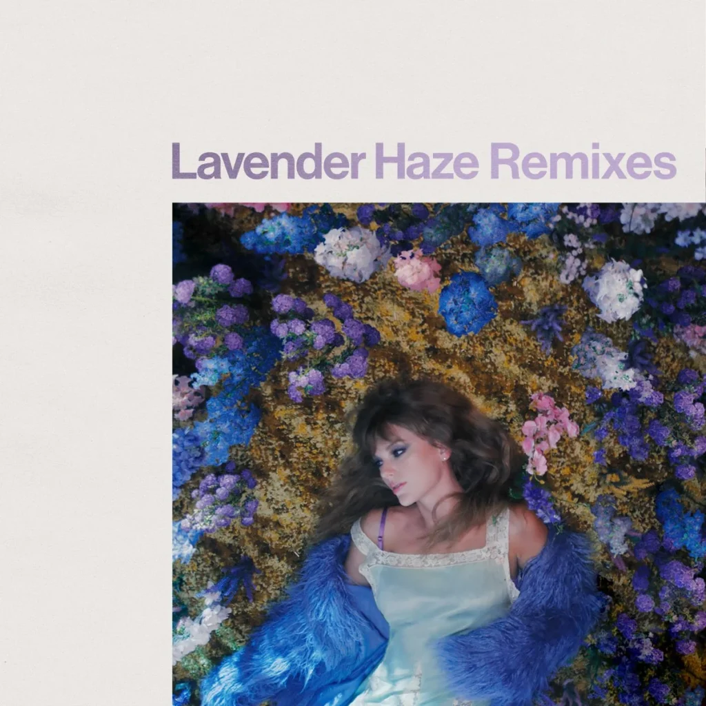 Lavender Haze (Remixes) Album